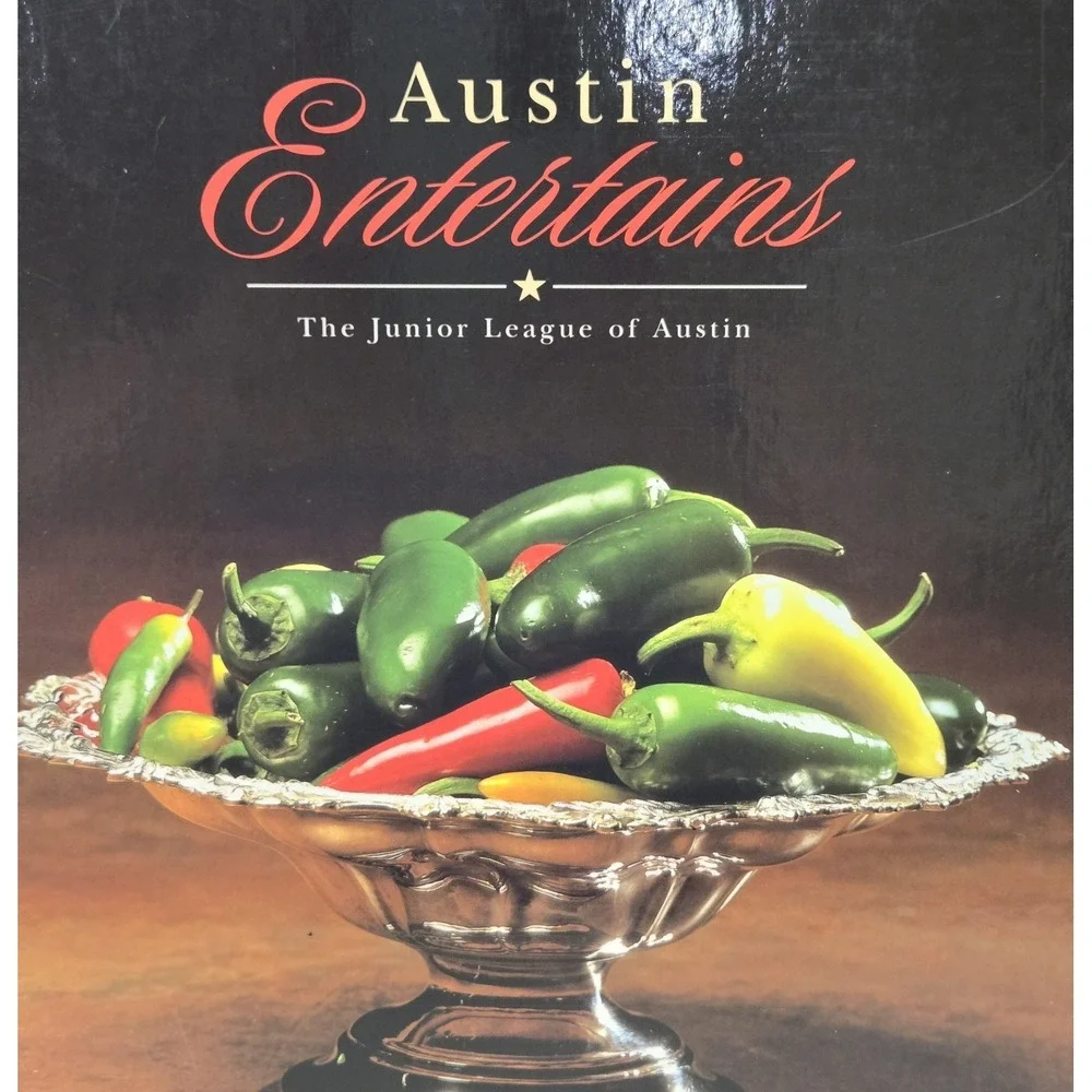 Austin Entertains, Hardcover by Junior League of Austin Official Cookbook Austin